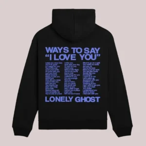 Lonely Ghost I Love You Say It Back Hoodie Black